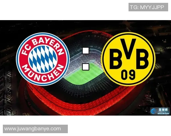 比费勒对阵拜仁的精彩对决分析与赛前预测